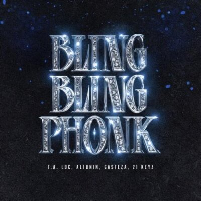 T.A. Loc, ALTUNIN, Gasteza, 21 Keyz - Bling Bling Phonk