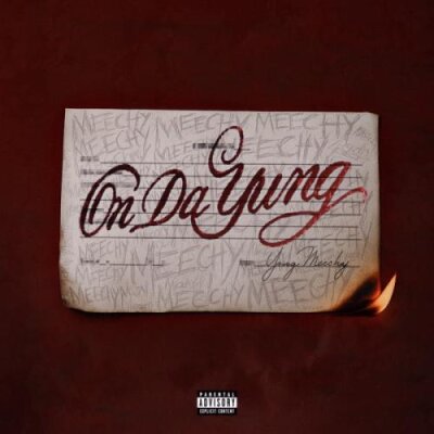 YungMeechy - On Da Yung