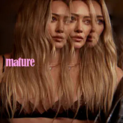 Hilary Duff - Mature